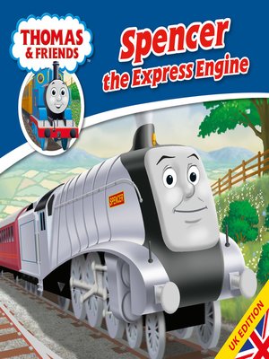 cover image of Spencer the Express Engine